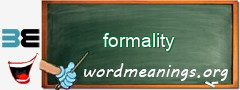 WordMeaning blackboard for formality